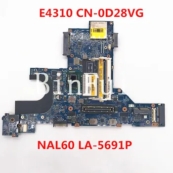 Aukštos Kokybės DELL E4310 Laptop Plokštės KN-0D28VG 0D28VG D28VG NAL60 LA-5691P Su I5-580M CPU HM55 DDR3 100% Visiškai Išbandytas