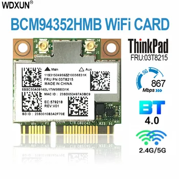 BCM94352 BCM94352HMB 802.11 ac Dual Band Wifi + 