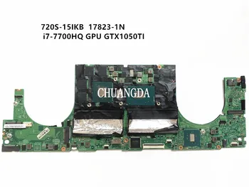 Lenovo 720S-15IKB nešiojamas plokštė LS720 MB 17823-1N 448.0D902.001N PROCESORIUS i7-7700HQ GPU GTX1050TI išbandyti 100%