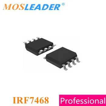 Mosleader IRF7468 SOP8 100VNT 1000PCS IRF7468TRPBF IRF7468PBF IRF7468TR N-Kanalo Pagaminti Kinijoje, Aukštos kokybės